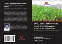 Anand Kumar (U. A.) | Criblage DES GÉNotypes DE Canne À Sucre Dans LES Sols...