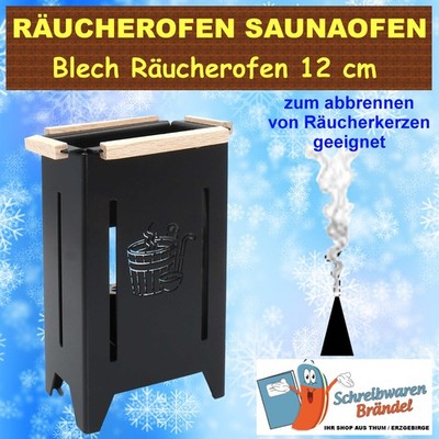 RÄUCHEROFEN SAUNAOFEN - RÄUCHERKERZENOFEN - BLECH - FÜR HUSS  KNOX CROTTENDORF