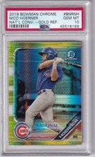 NICO HOERNER - 2019 BOWMAN CHROME NATIONAL CONVENTION - GOLD REFRACTOR - PSA 10