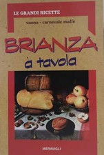 Libro - VAONA Martino - BRIANZA A TAVOLA.
