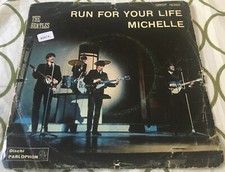 7" The Beatles - Run For Your Life / Michelle