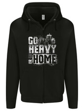 Go Heavy or Go Home Gym Training Top Mens Zip Up Hoodie