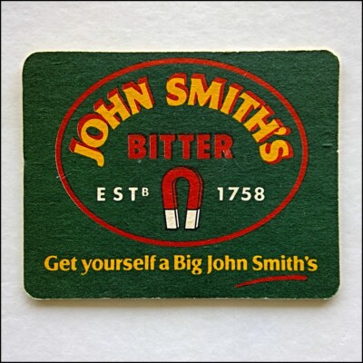 John Smith's Bitter Get yourself a Big John Smith's Tadcaster Coaster (B363)