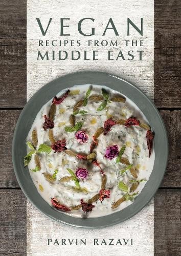 Vegan Recipes from the Middle East by Parvin Razavi (Hardback Book) - Image 2