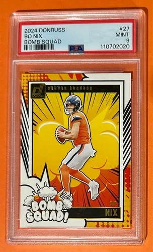 2024 Panini Donruss - Bomb Squad Bo Nix #27 (RC) PSA 9 MINT