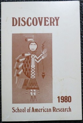 DISCOVERY School of American Research 1980 Native American HOHOKAM New Mexico