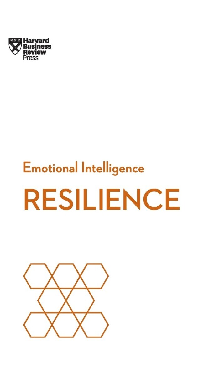 Resilience (HBR Emotional Intelligence Series) Paperback  2017 by Harvard Bus...