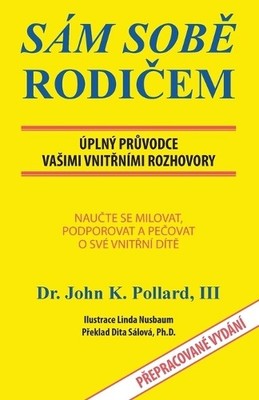 John K Pollard SELF-Parenting (Taschenbuch)