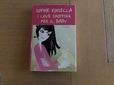 I love shopping per il baby - Sophie Kinsella