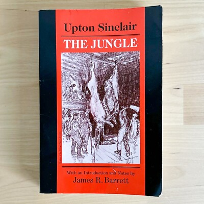 The Jungle by Upton Sinclair, Intro & Notes by James R. Barrett, Paperback