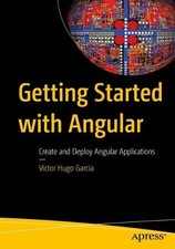 Victor Hugo Garcia Getting Started with Angular (Paperback) (UK IMPORT)