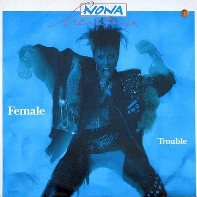 Nona Hendryx - Female Trouble (VINYL)