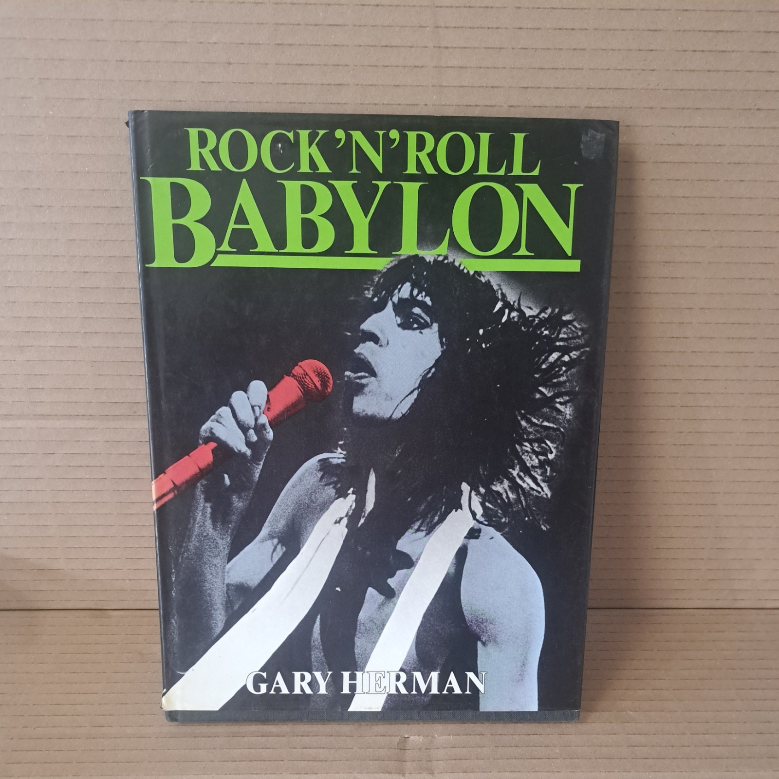 Rock 'N Roll Babylon by Gary Herman - HB/DC - Excellent Condition