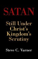 Steve C. Varner | Satan | Taschenbuch | Englisch (2019) | Westbow Press