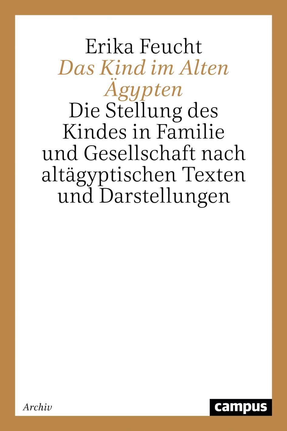 Thumbnail - Das Kind Alten Ägypten Erika Feucht Taschenbuch Paperback 610 S.