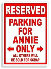 Personalized Parking Sign Wall Decal Metal Sign No Parking Customized for Annie