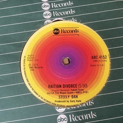 Steely Dan: Haitian Divorce; Sign In Stranger EX 7  Vinyl Single Free UK Post