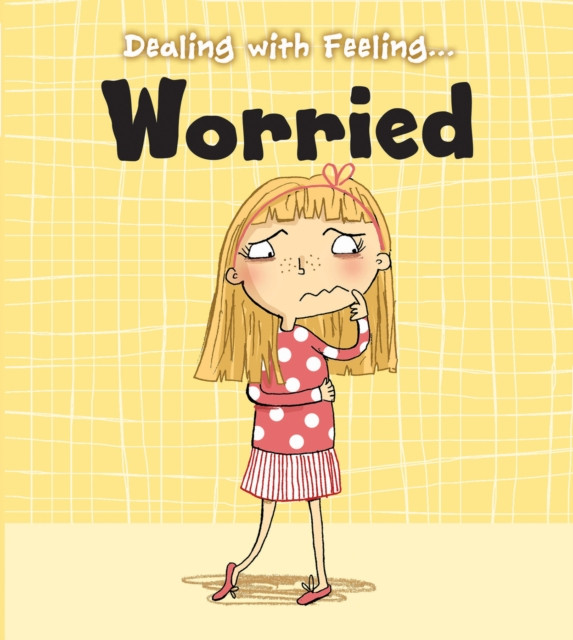 Worried by Isabel Thomas (Paperback Book)