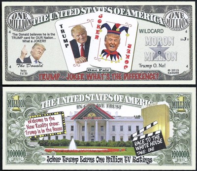 Donald Trump Joker Reality Show Moron Million Dollar Bill - Lot of 2 BILLS 