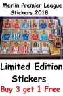 Merlin Premier League 2018 Limited Edition Stickers Pick the ones you need