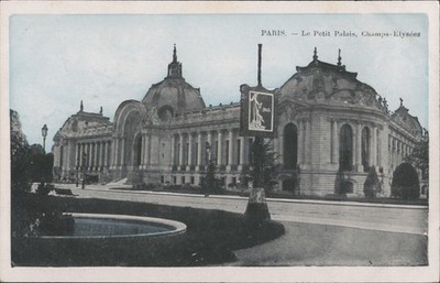 Paris, France Le Petit Palais, Champs-Elysees Original Vintage Postcard