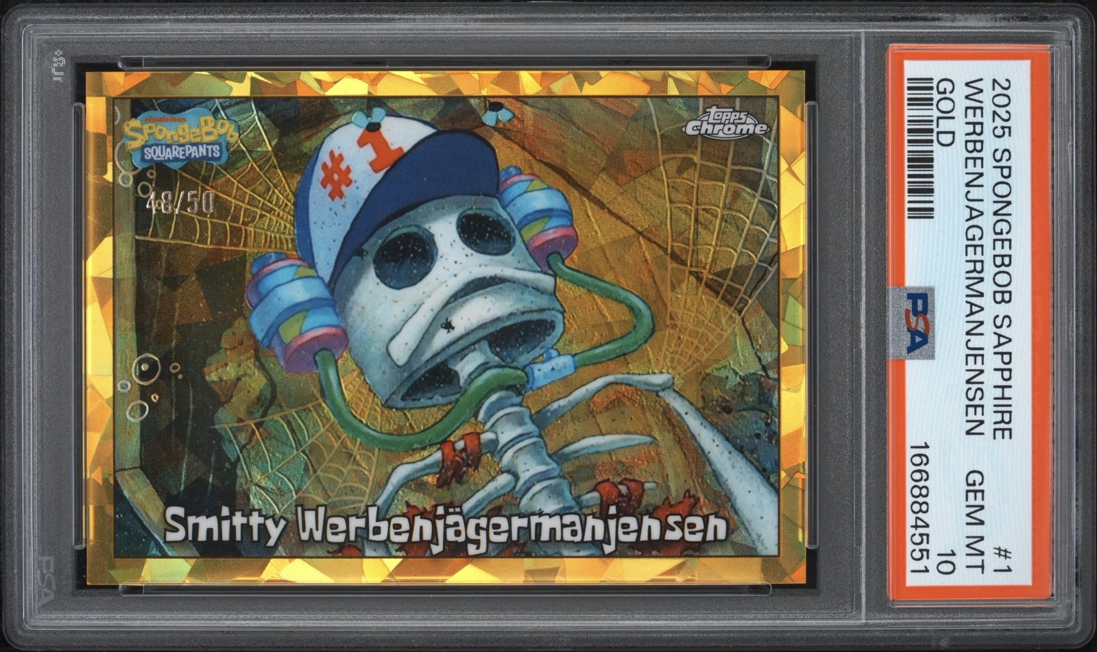 2025 Topps Sapphire SpongeBob Smitty Werbenjagermanjensen Gold /50 #1 PSA 10