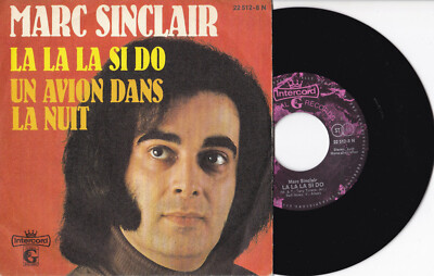 Marc Sinclair  -La La La Si Do / Un Avion Dans La Nuit- 7'' 45 Global Records