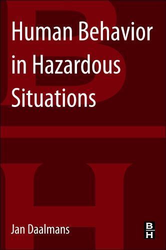 Human Behavior in Hazardous Situations Daalmans Paperback Butterworth-Heinemann