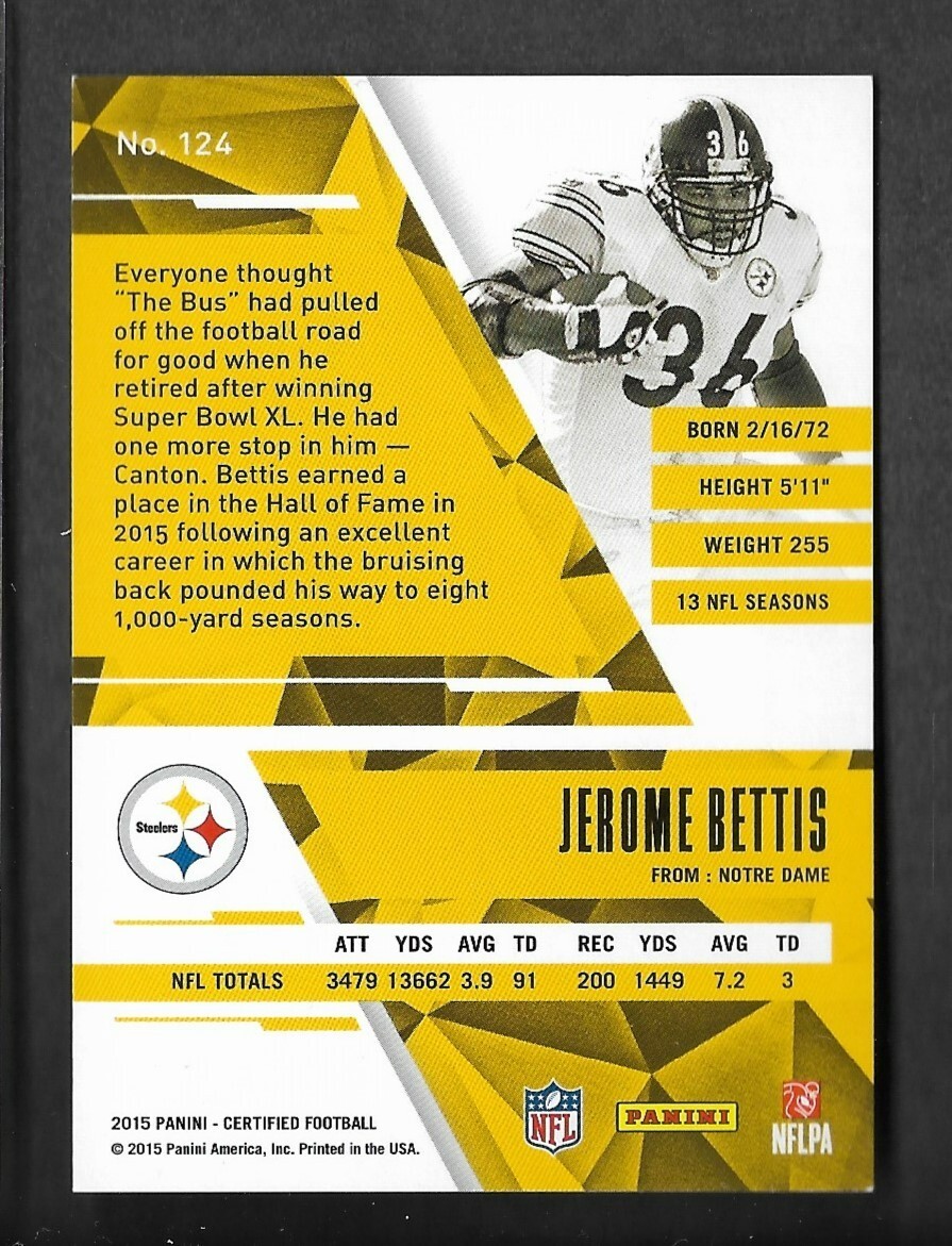 JEROME BETTIS 2015 CERTIFIED FOOTBALL SP INSERT CARD #124