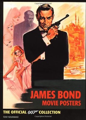 洋書 Official James Bond 007 Movie Poster James Bond Movie Posters: The Official 007 Collection