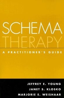 Schema Therapy: A Practitioners Guide von Jeffrey E. Young | Buch | Zustand gut