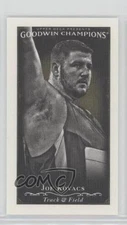 2016 Upper Deck Goodwin Champions Black & White Canvas Minis Joe Kovacs #134