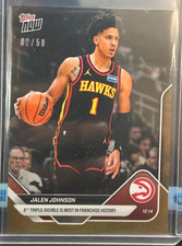 Topps Now 2025 Jalen Johnson 8th Triple-Double #84 /50 Atlanta Hawks NBA