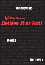 Ripley's Unbelievable Stories for Guys by Ripley, Robert Leroy Hardback Book The