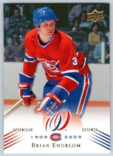 BRIAN ENGBLOM 2008-09 UPPER DECK MONTREAL CANADIENS CENTENNIAL 08-09 NO 69 24211