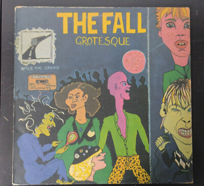 The Fall - Grotesque (after the gramme)   Rough 18  1980 UK Original Issue EX++