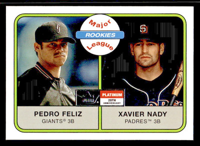 2001 FLEER PLATINUM EDITION FOIL PARALLEL #265 PEDRO FELIZ/XAVIER NADY RC #10/21