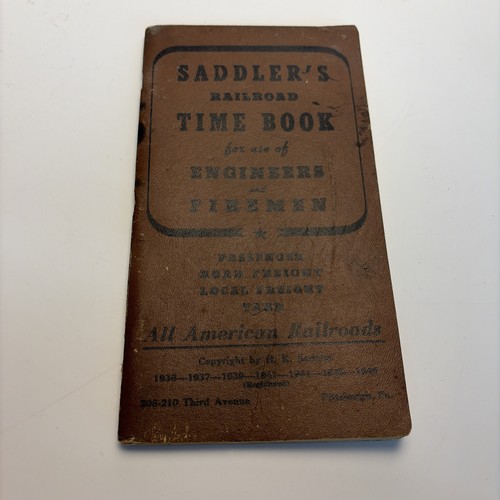 Vintage 1947/1948 Saddlers Railroad Time Book Engineers Firemen All American RR
