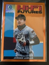 2022 Bowman Chrome Jordan Lawler Hi-Fi Futures Orange 🍊/25 #HIFI-13