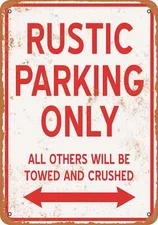 METAL SIGN - RUSTIC PARKING ONLY - Vintage Look