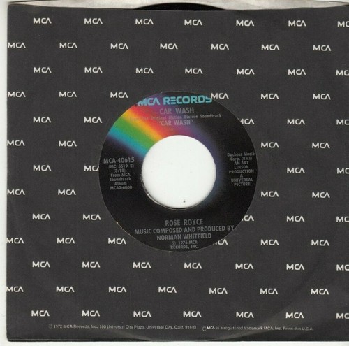 ROSE ROYCE - CAR WASH - ORIGINAL MCA 45 - GREAT SHAPE - "CAR WASH"