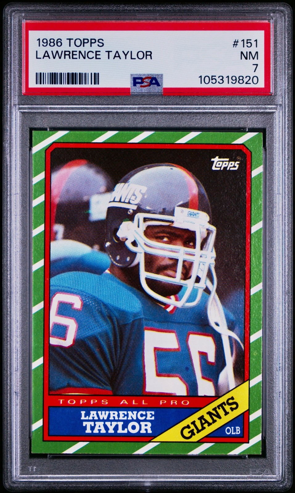 🔥 1986 Topps - #151 LAWRENCE TAYLOR (HOF) - PSA 7!!