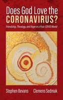 Stephen Bevans (U. A.) | Does God Love The Coronavirus? | Buch | Englisch (2021)