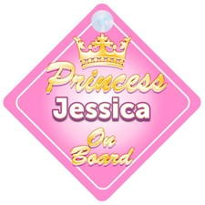 Crown Princess Jessica On Board Personalised Baby Girl Car Sign