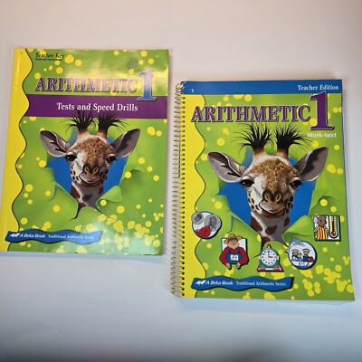 Abeka Arithmetic 1 Teacher Work Text, Speed Drills Books Traditional Series