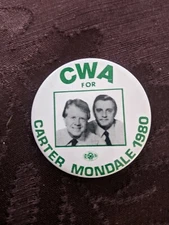CWA For Jimmy Carter Mondale 1976 campaign pin button political President 