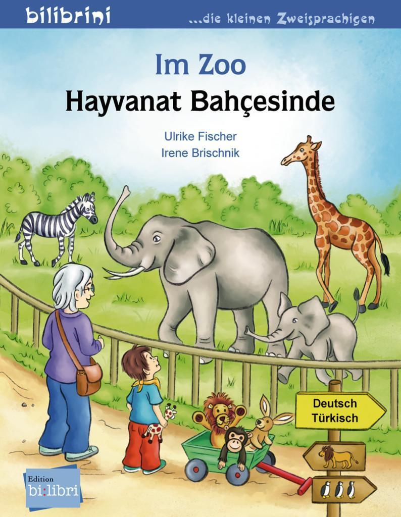 Thumbnail - Zoo. Kinderbuch Deutsch-türkisch Ulrike Fischer