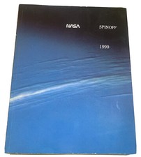 NASA Spinoff 1990 An Illustrated Summary of NASA's Major Aeronautical and Space