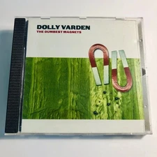 Dolly Varden - The Dumbest Magnets CD 2000 Indie Rock Undertow