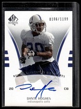 2007 SP Authentic / Daymeion Hughes ROOKIE ON-CARD AUTO. rookie card picture